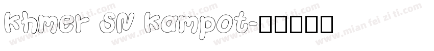 Khmer SN Kampot字体转换